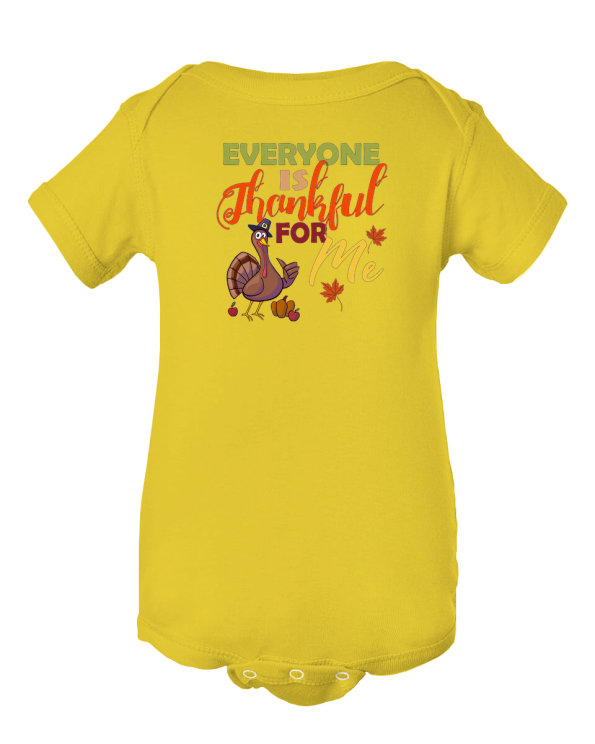 Thanksgiving Delight! "Everyone is Thankful for Me" Turkey Baby Onesie