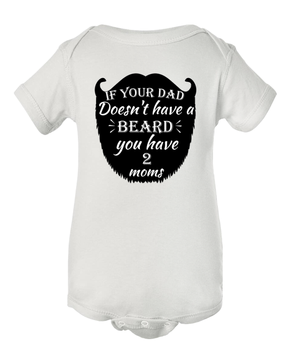 if your dad doesn't have a beard onesie