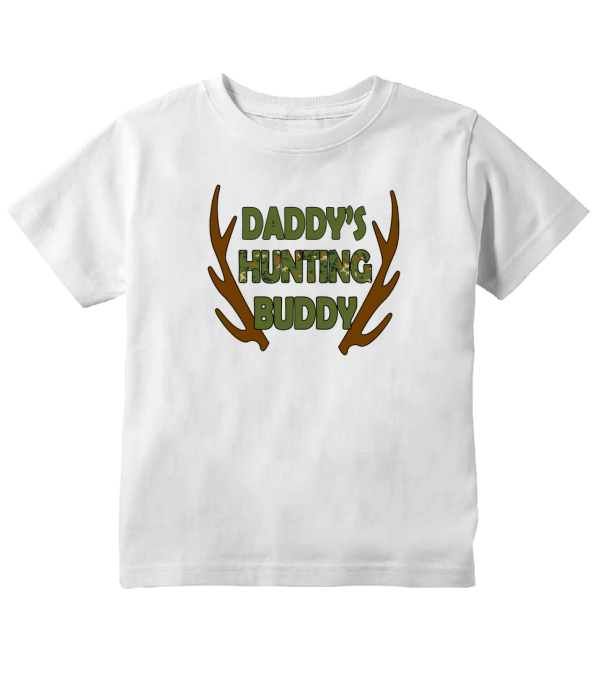 daddy's hunting buddy shirt