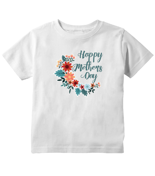 happy mothers day toddler t-shirt