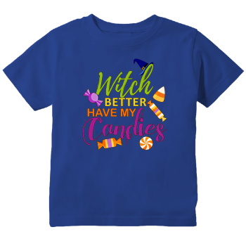 witch better have my candy shirt toddler