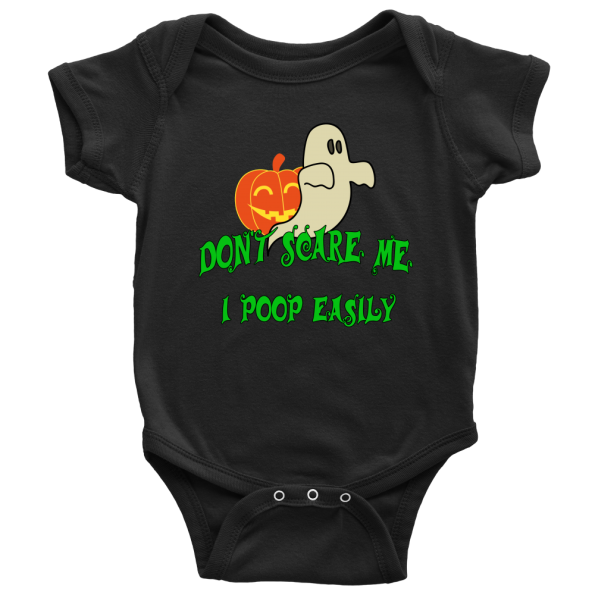 Spooky & Silly! "Don't Scare Me, I Poop Easily!" Funny Halloween Baby Onesie!