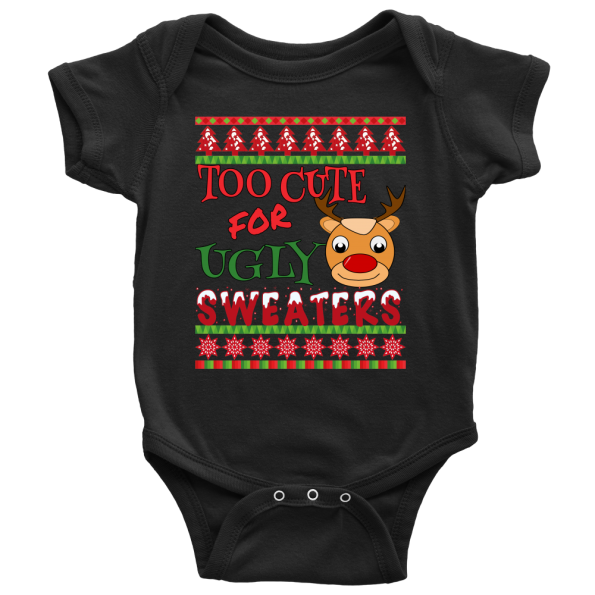 Redefining Festive Fashion! "Too Cute For Ugly Sweaters" Christmas-Inspired Baby Onesie